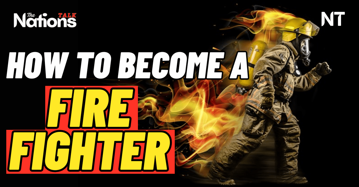 How to become a FireFighter